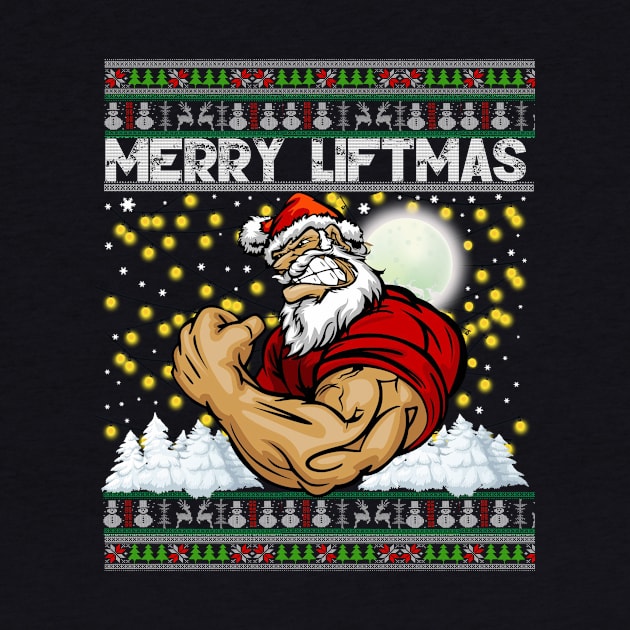 Merry Liftmas TShirt Ugly Christmas Sweater Gym Workout by mazurprop